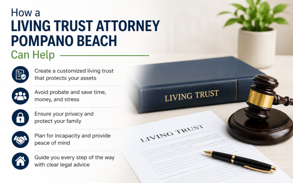 Living Trust Attorney Pompano Beach